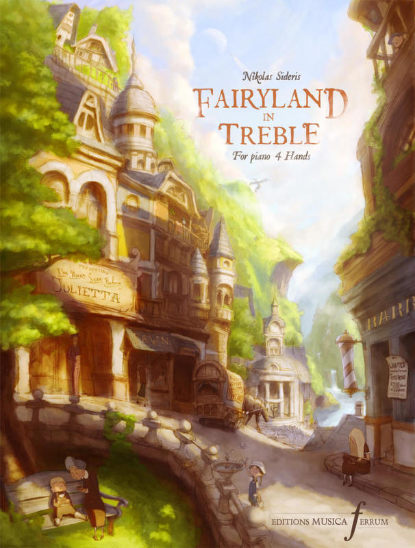 SIDERIS - FAIRYLAND IN TREBLE FOR PIANO 4 HANDS