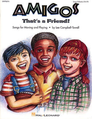 AMIGOS THATS A FRIEND SONG COLLECTION