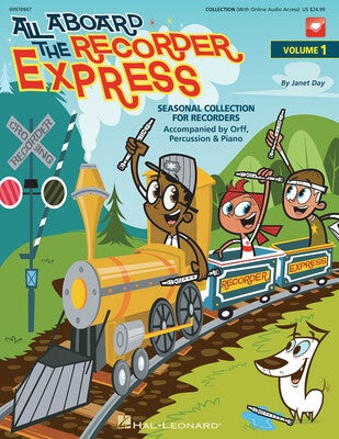 ALL ABOARD THE RECORDER EXPRESS BK/OLA