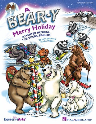 A BEAR-Y MERRY HOLIDAY TEACHER EDITION