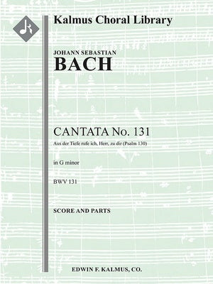 BACH - CANTATA NO 131 G MINOR BWV 131 ORCHESTRA SC/PTS