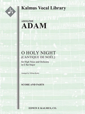 ADAM - O HOLY NIGHT FOR HIGH VOICE/ORCHESTRA SC/PTS