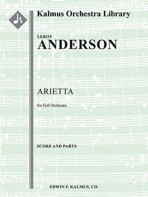 ANDERSON - ARIETTA FOR FULL ORCHESTRA SC/PTS