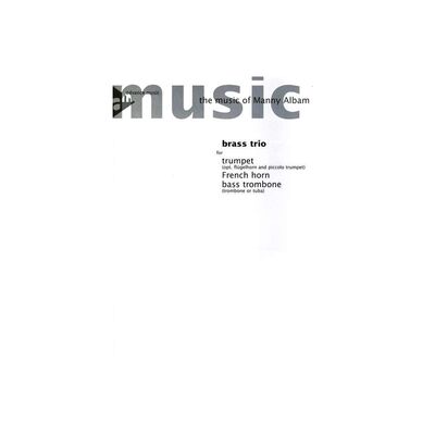 ALBAM - BRASS TRIO FOR TRUMPET/FRENCH HORN/BASS TROMBONE