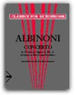 ALBINONI - CONCERTO D MIN OP 9 NO 2 ALTO OR BAR SAX/PIANO