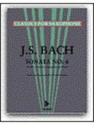 BACH - SONATA NO 6 FOR ALTO OR BARITONE SAX/PIANO