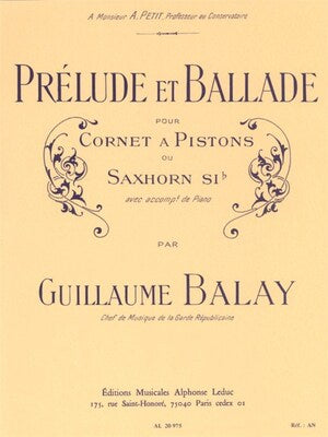 BALAY - PRELUDE ET BALLADE CORNET/PIANO