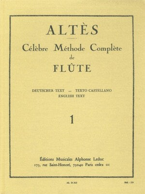 ALTES - CELEBRATED COMPLETE METHOD FOR FLUTE VOL 1