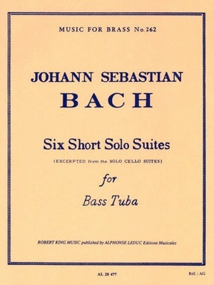 BACH - 6 SHORT SOLO SUITES FOR TUBA