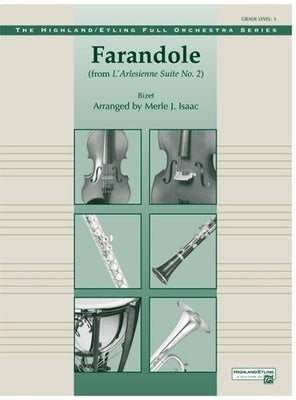 BIZET - FARANDOLE FROM LARLESIENNE SUITE NO 1 FO3 SC/PTS