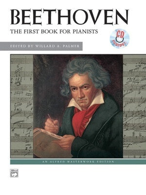BEETHOVEN - THE FIRST BOOK FOR PIANISTS BK/CD