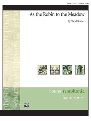 AS THE ROBIN TO THE MEADOW CB2 SC/PTS