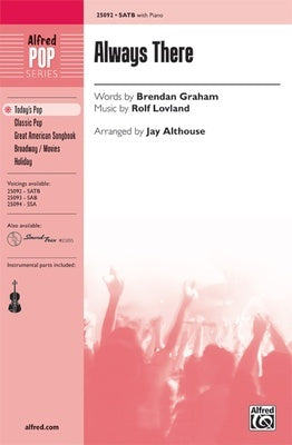 ALWAYS THERE SATB/PIANO