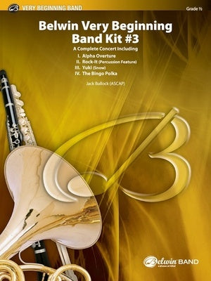 BELWIN VERY BEGINNING BAND KIT #3 CB0.5 SC/PTS