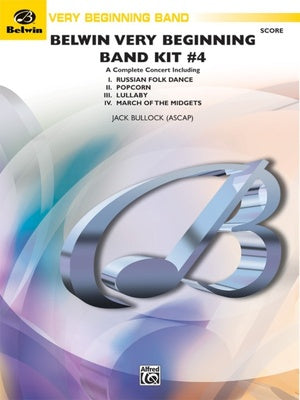 BELWIN VERY BEGINNING BAND KIT #4 CB0.5 SC/PTS