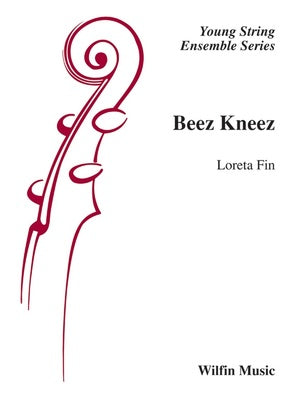 BEEZ KNEEZ FOR STRING ORCHESTRA SO1-1.5 SC/PTS
