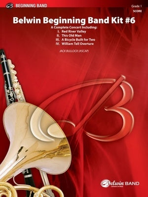 BELWIN BEGINNING BAND KIT #6 CB1 SC/PTS