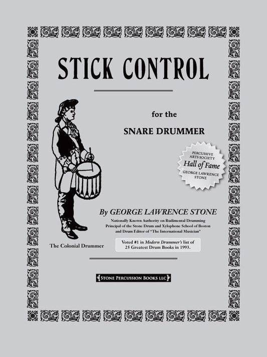 STICK CONTROL FOR THE SNARE DRUMMER