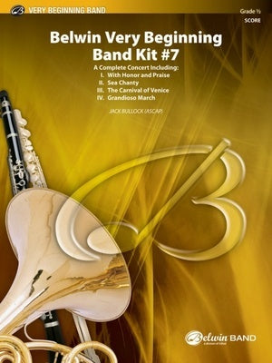 BELWIN VERY BEGINNING BAND KIT #7 CB0.5 SC/PTS