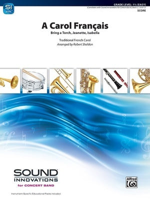 A CAROL FRANCAIS FOR CONCERT BAND CB1.5 SC/PTS