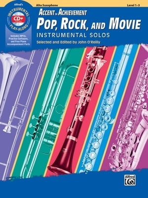 ACCENT ON ACHIEVEMENT POP ROCK MOVIE ALTO SAX BK/CD