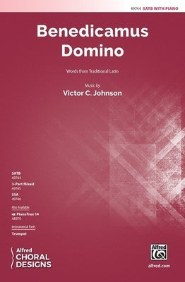 BENEDICAMUS DOMINO SATB