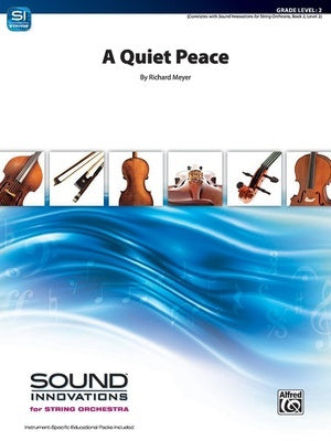 A QUIET PEACE FOR STRING ORCHESTRA SO2 SC/PTS