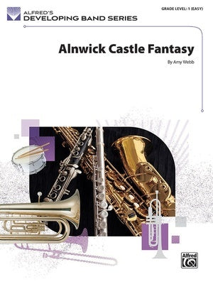 ALNWICK CASTLE FANTASY FOR CONCERT BAND CB1 SC/PTS