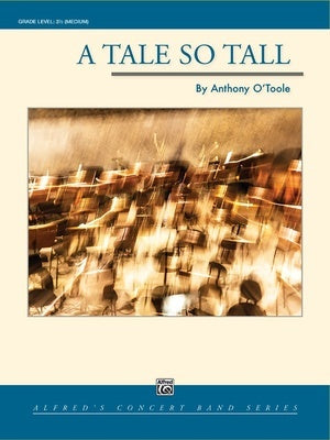 A TALE SO TALL FOR CONCERT BAND CB3.5 SC/PTS