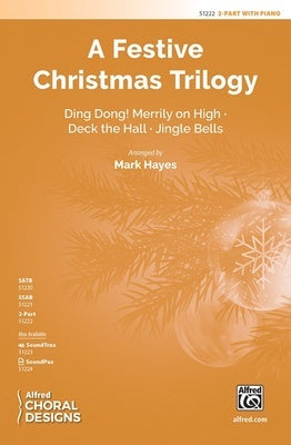 A FESTIVE CHRISTMAS TRILOGY 2 PART/PIANO