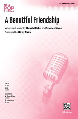 A BEAUTIFUL FRIENDSHIP SATB/PIANO