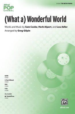 (WHAT A) WONDERFUL WORLD TTB/PIANO