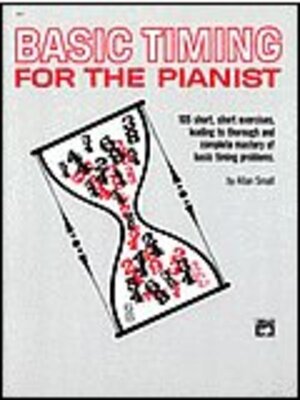 BASIC TIMING FOR THE PIANIST
