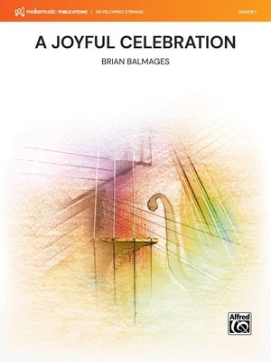 A JOYFUL CELEBRATION FOR STRING ORCHESTRA SO1 FULL SCORE