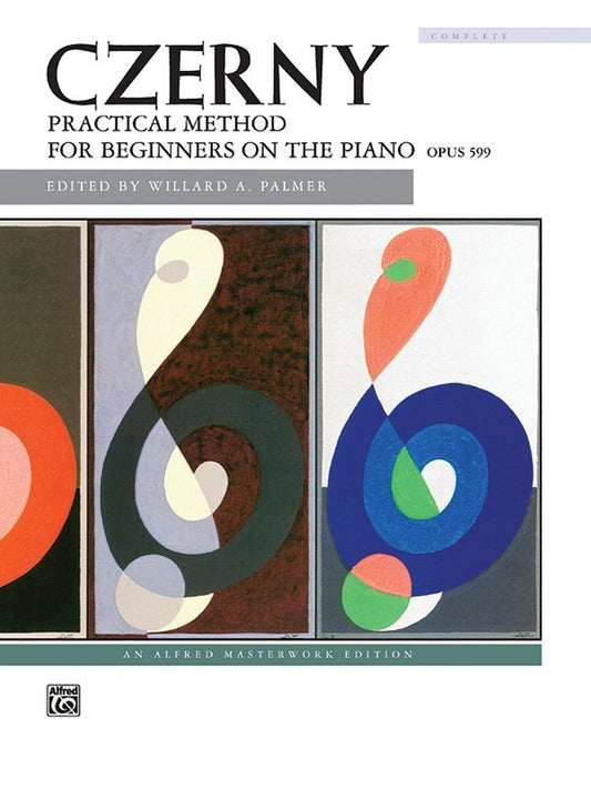 CZERNY - PRACTICAL METHOD FOR BEGINNERS ON THE PIANO OP 599