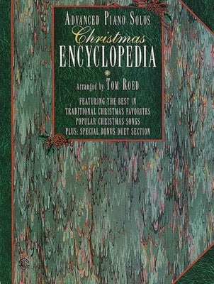ADVANCED PIANO SOLOS CHRISTMAS ENCYCLOPEDIA