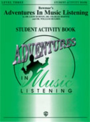 ADVENTURES IN MUSIC LISTENING LEV 3 ACTIVITY BK