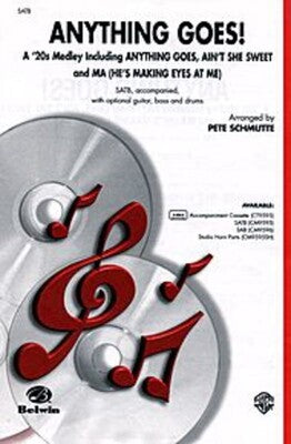 ANYTHING GOESA 20S MEDLEY SATB ARR SCHMUTTE