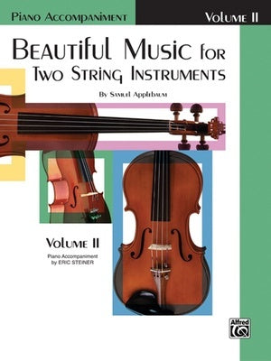 BEAUTIFUL MUSIC FOR 2 STRING INSTRUMENTS VOL 2 PIANO ACCOMP