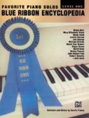 BLUE RIBBON ENCYCLOPEDIA FAVORITE PIANO SOLOS LEV 1