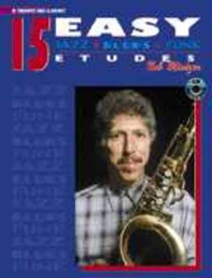 15 EASY JAZZ BLUES & FUNK ETUDES TRUMPET/CLARINET BK/OLA