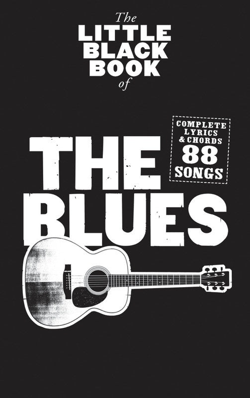 LITTLE BLACK BOOK OF THE BLUES