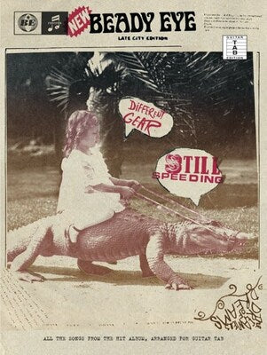 BEADY EYE - DIFFERENT GEAR STILL SPEEDING TAB