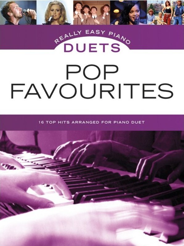 REALLY EASY PIANO DUETS POP FAVOURITES