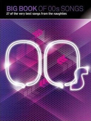 BIG BOOK OF 00S SONGS PVG