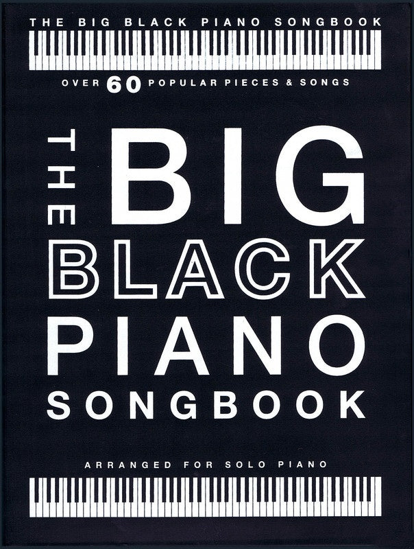 THE BIG BLACK PIANO SONGBOOK