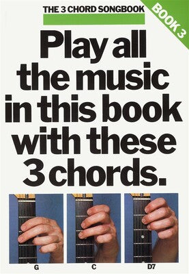 3 CHORD SONGBOOK BK 3 GUITAR