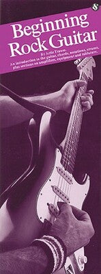 BEGINNING ROCK GUITAR