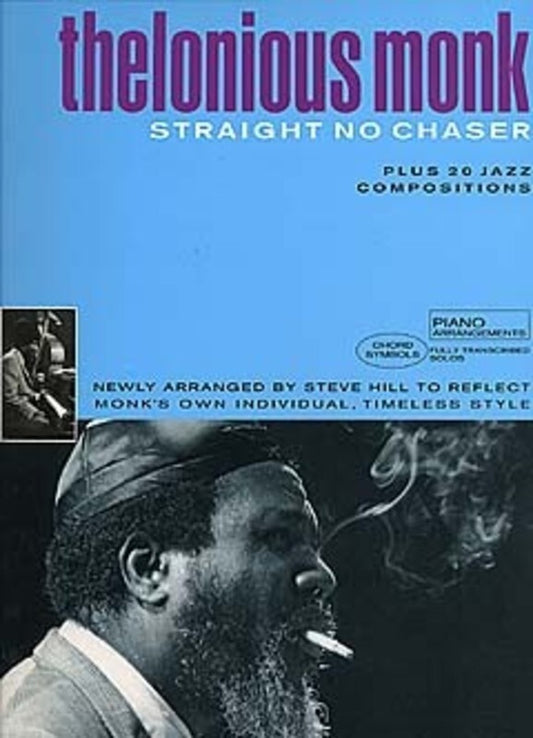 THELONIOUS MONK - STRAIGHT NO CHASER PIANO