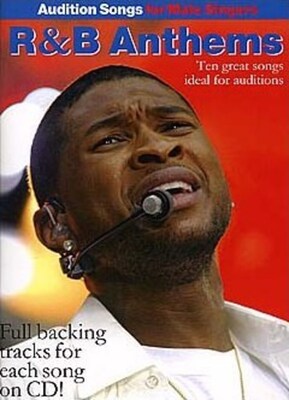 AUDITION SONGS MALE R&B ANTHEMS BK/CD